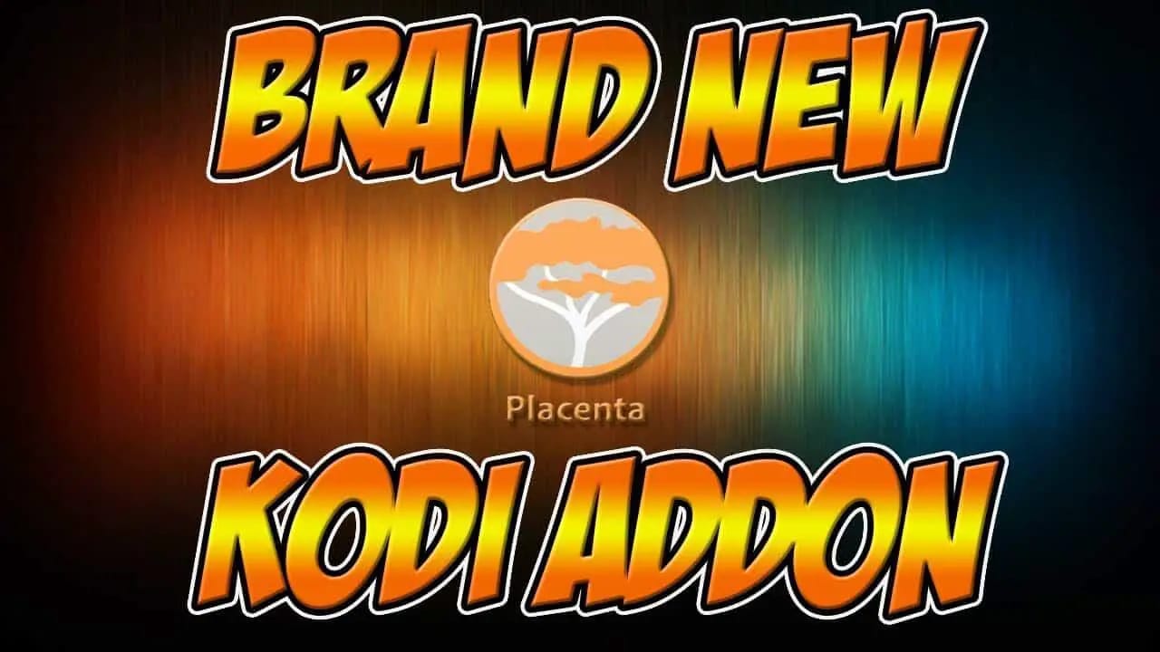 How to Install Placenta Addon on Kodi 17.6 Krypton (Exodus Fork) 15 How to Install Placenta Addon on Kodi 17.6 Krypton